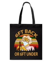 6ft Back Or 6ft Under Tote Bag tile