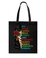 Soy Mujer Latina Fuerte Independiente Tote Bag tile