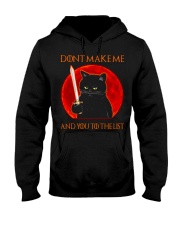 Black Cat Dont Make Me Hooded Sweatshirt tile