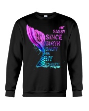sassy since birth salty by choice Crewneck Sweatshirt tile