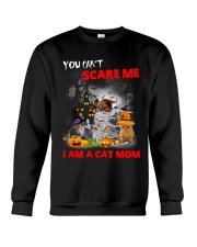 You Cant Scare Me Crewneck Sweatshirt thumbnail