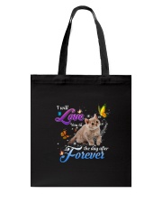 Love You The Day After Forever Tote Bag thumbnail