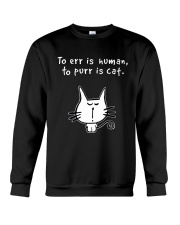 Purr Is Cat Crewneck Sweatshirt front