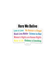 Here we believe yard sign Sticker tile