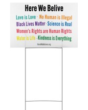 Here we believe yard sign 18x12 Yard Sign back