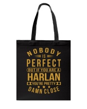 NOBODY PERFECT HARLAN NAME SHIRTS Tote Bag thumbnail