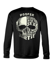 Roofer Exclusive Shirt Crewneck Sweatshirt thumbnail