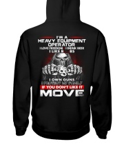 Heavy Equipment Operator Exclusive Shirt Hooded Sweatshirt back