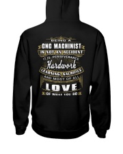 CNC Machinist Exclusive Shirt Hooded Sweatshirt back