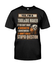 Tool and Die Maker Classic T-Shirt front
