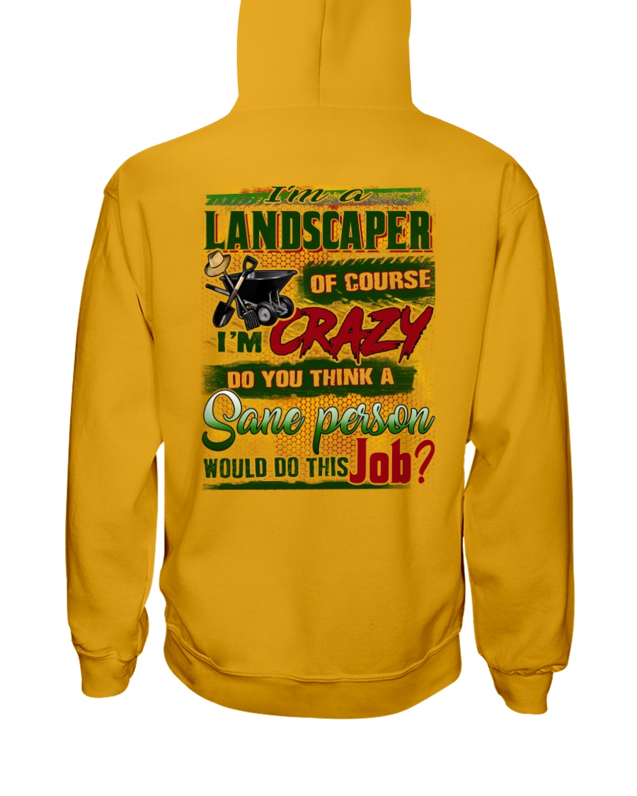 Landscaper Hooded Sweatshirt