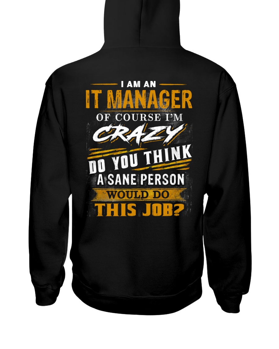 IT Manager Hooded Sweatshirt