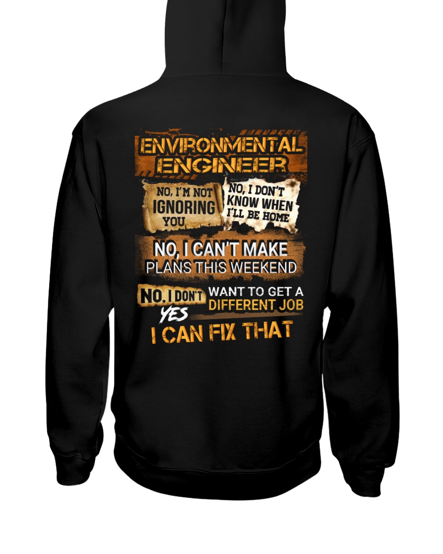 Environmental Engineer Hooded Sweatshirt