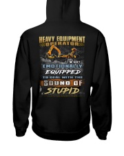 Heavy Equipment Operator Hooded Sweatshirt back