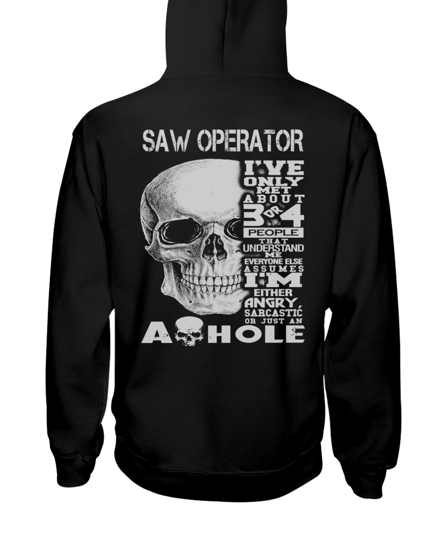 Saw Operator Exclusive Shirt Hooded Sweatshirt