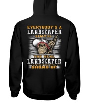 Landscaper Hooded Sweatshirt back