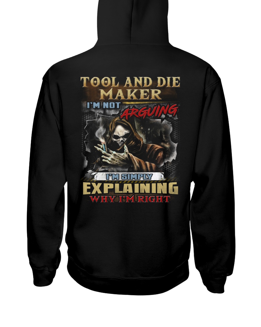 Tool And Die Maker Hooded Sweatshirt