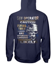 Saw Operator Hooded Sweatshirt back