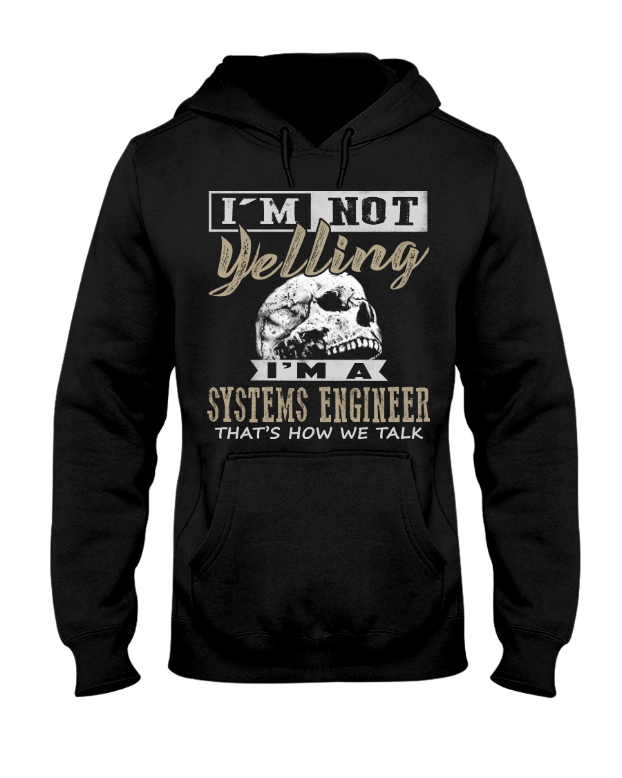 Systems Engineer Hooded Sweatshirt