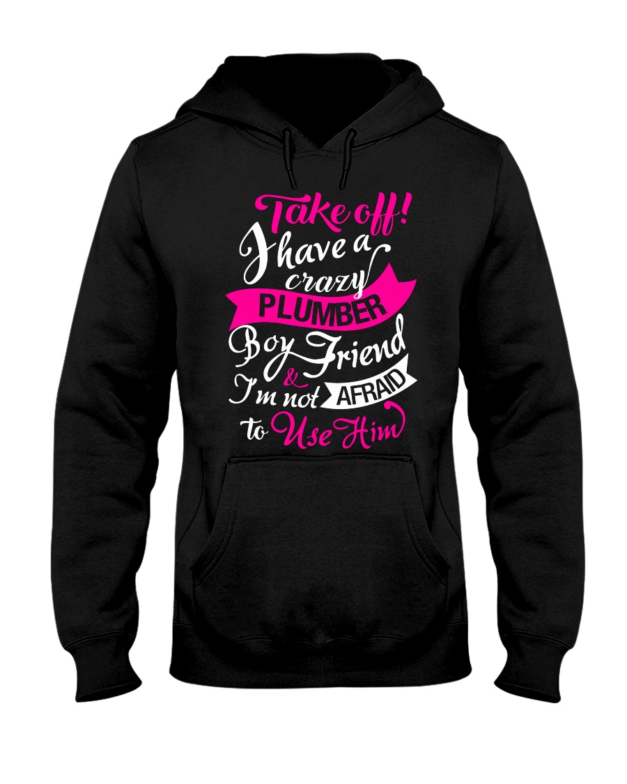 PLUMBER EXCLUSIVE SHIRT Hooded Sweatshirt