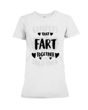 97 Couples That Fart Together Stay Together Mens H Premium Fit Ladies Tee thumbnail