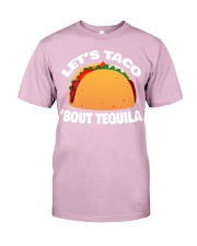 19Taco Tequila Funny Mexican Food Cinco De Mayo Classic T-Shirt front