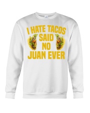 198Funny Taco Pun Cinco De Mayo Apparel Crewneck Sweatshirt thumbnail