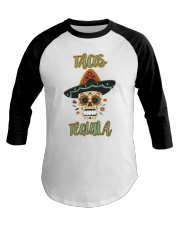 177Tacos Tequila Day Of The Dead Shirt Baseball Tee thumbnail