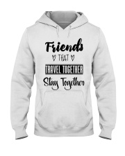 100 Friends That Travel Together Stay Together Wom Hooded Sweatshirt thumbnail