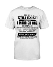 I MARRIED ONE Classic T-Shirt front