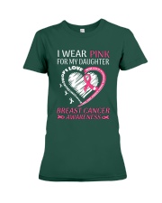 I Wear Pink For My Daughter Premium Fit Ladies Tee tile