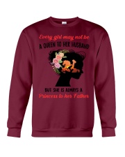 Every gir may not be a queen to her Husband Crewneck Sweatshirt tile