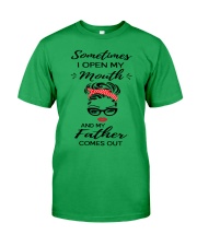 Sometimes I Open My Mouth - Father Classic T-Shirt tile