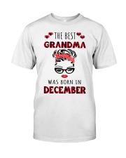 The best Grandma -December Classic T-Shirt front