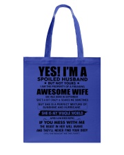 Yes i am a spoiled husband awesome wife-September Tote Bag tile