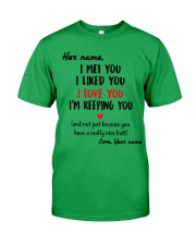 I Love You - Funny Girlfriend , Wife, Fiancée Classic T-Shirt tile