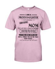Gift for your Daughter Classic T-Shirt front
