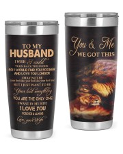 To My Husband 20oz Tumbler front