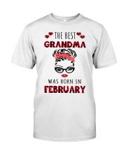 The best Grandma -February Classic T-Shirt front