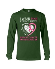 I Wear Pink For My Sister Long Sleeve Tee tile