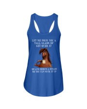 Let me pour you a tall glass of get over it Horse Ladies Flowy Tank tile
