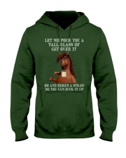 Let me pour you a tall glass of get over it Horse Hooded Sweatshirt tile