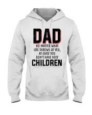 Dad no matter Hooded Sweatshirt tile