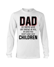 Dad no matter Long Sleeve Tee tile