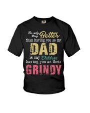 The only thing better than Dad Grindy Youth T-Shirt tile