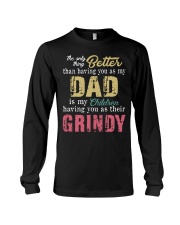 The only thing better than Dad Grindy Long Sleeve Tee tile
