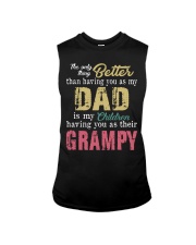 The only thing better than Dad Grampy Sleeveless Tee tile