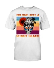 No One Like A Shady Beach Classic T-Shirt front