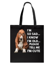 I so sad-basset hound Tote Bag tile