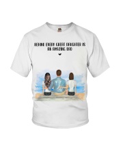 Behind every great daughter is an amazing Dad Youth T-Shirt tile